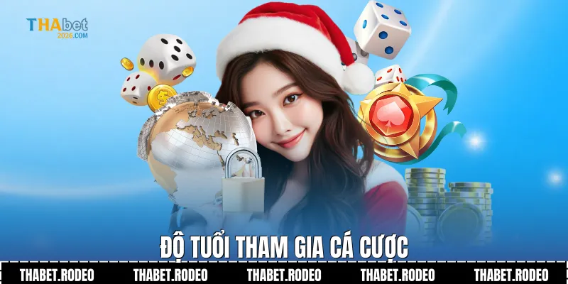 Độ tuổi tham gia cá cược