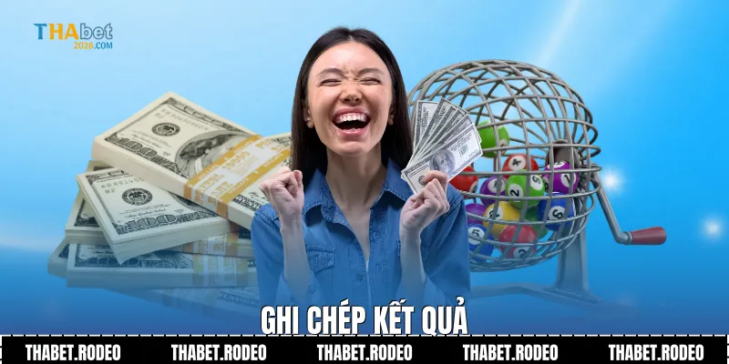 Ghi chép kết quả