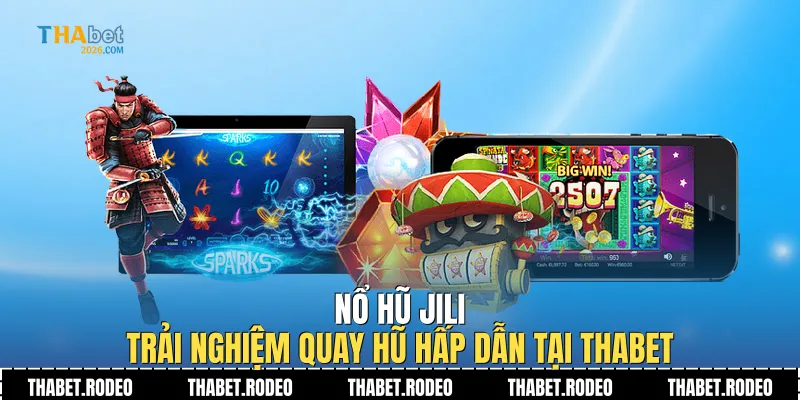 Nổ Hũ Jili